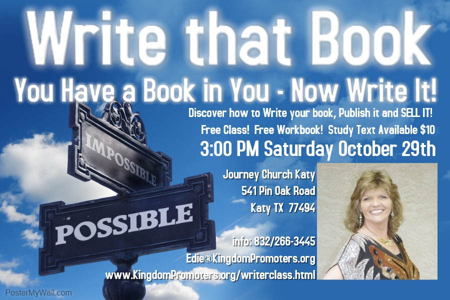 FREE AUTHOR SEMINAR!  Saturday October 29th at 3:00 PM.  5-time Author and Elijah List Prophet Edie Bayer teaches how to WRITE, PUBLISH and SELL your book that God gave you!  FREE!